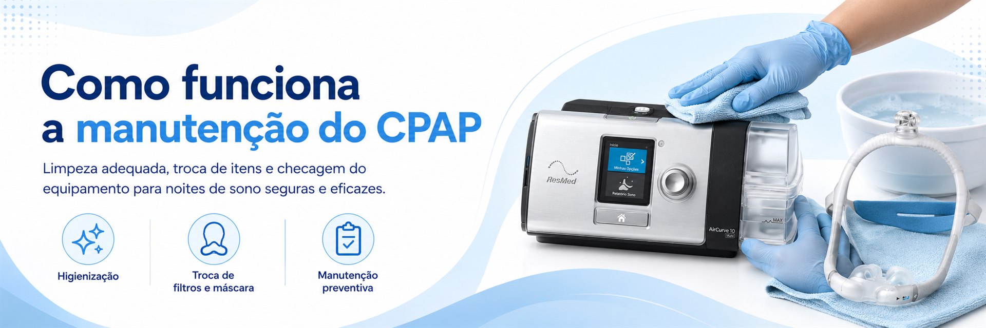 Como funciona a manutenção do CPAP - Pulmonar Saude do Sono em Uberlandia