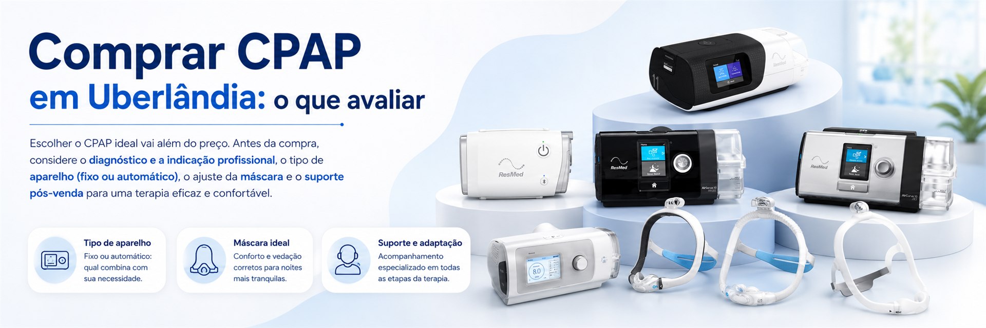 Comprar CPAP em Uberlândia: o que avaliar - Pulmonar Saude do Sono em Uberlandia