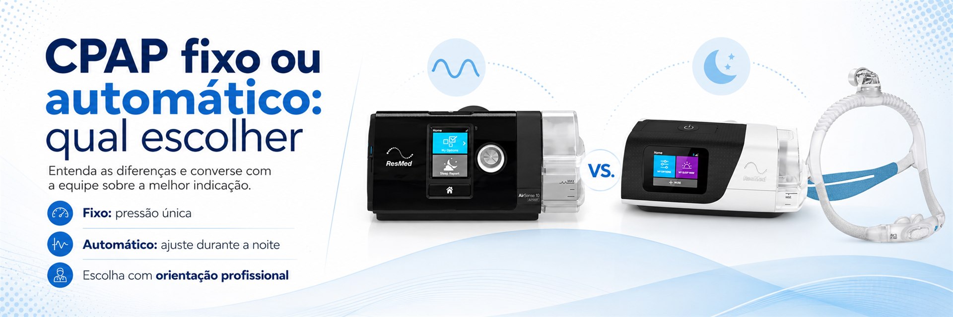 CPAP fixo ou automático: qual escolher - Pulmonar Saude do Sono em Uberlandia