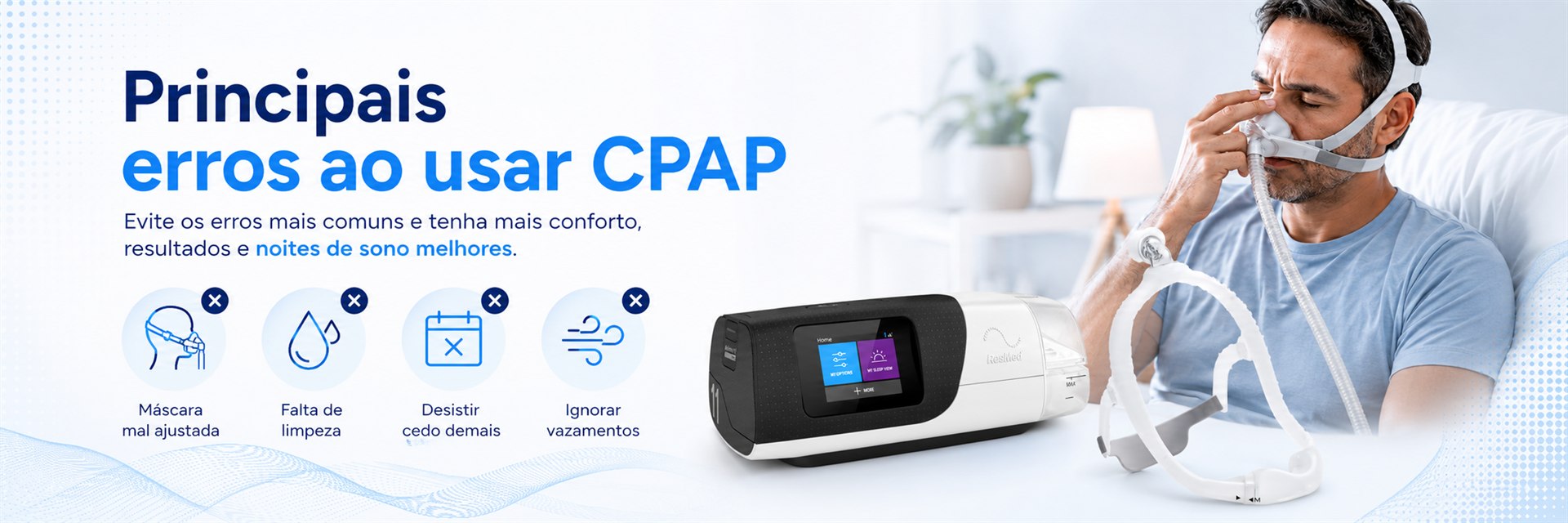 Principais erros ao usar CPAP - Pulmonar Saude do Sono em Uberlandia
