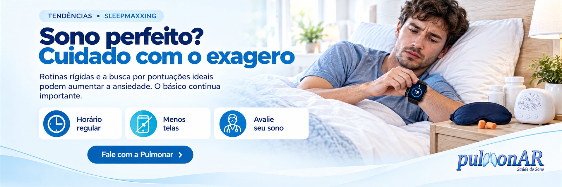 Homem na cama olhando preocupado para a nota de sono no relógio, com suplementos e aparelhos no criado-mudo